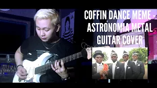 Coffin Dance Meme - Astronomia Metal Guitar Cover