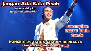 🔥JANGAN ADA KATA PISAH" RESTU VANHOUTEN Anak CHARLY 🔴Live In ZEPP, Kuala Lumpur 🇲🇾..7 Oct 2023..