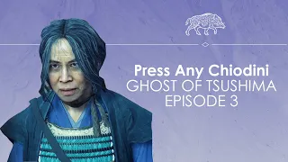 Let's Play Ghost of Tsushima episode 3 - SNEAKY STYLE - Press Any Chiodini