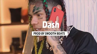 [SOLD] Tekashi69 Type Beat "Dash" | Prod By Smooth Beats