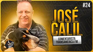 JOSÉ CALIL (COMENTARISTA TRANSAMÉRICA FM) - Pod Pai Pod Filho #24