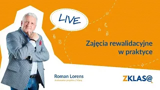 [LIVE Z KLASĄ] Roman Lorens - Zajęcia rewalidacyjne w praktyce