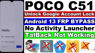 POCO C51 FRP Bypass Android 13 - New Solution 2023 - Without Pc | POCO C51 FRP Unlock MIUI 14