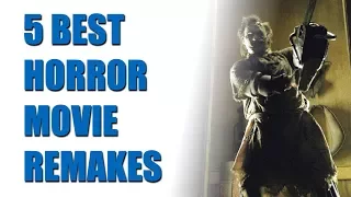 5 Best Horror Movie Remakes