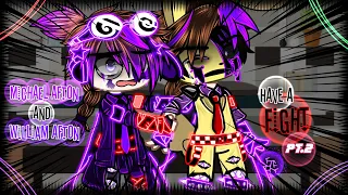 William Afton And Michael Afton Have A Fight / Pt.2 / FNaF / Afton Family Drama~ / Sparkle_Aftøn