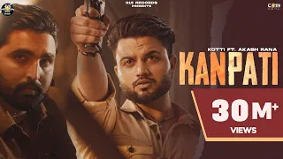 New Punjabi Song | Kanpati (Official Video) Kotti & Ritu Jass Ft Akash Rana | Rick Hrt | 315 Records