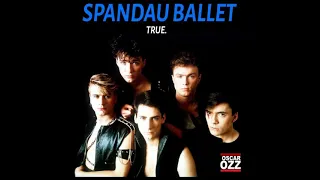 True - Spandau Ballet (1983) audio hq