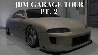 JDM Garage Tour (PT. 2)