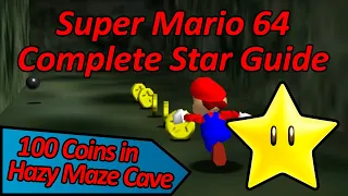 100 Coins in Hazy Maze Cave - Super Mario 64 Complete Star Guide