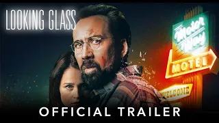 LOOKING GLASS | Official HD International Trailer | Starring Nicolas Cage