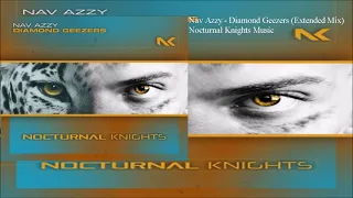 Nav Azzy - Diamond Geezers (Extended Mix)