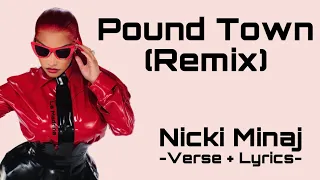 Nicki Minaj - Pound Town Remix (Verse + Lyrics)