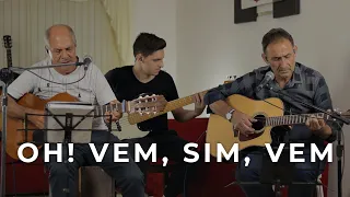 Taboado e Sorocaba - Oh! Vem, Sim, Vem