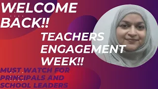 Welcome Back, Teachers! A New School Year Awaits | Teacher Engagement Week|Connect to Conquer|