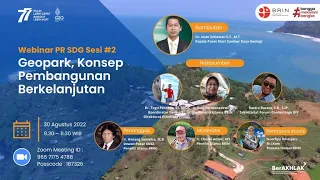 Geopark, Konsep Pembangunan Berkelanjutan | Webinar PR SDG #2