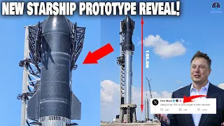 Elon Musk just revealed New Starship prototype, SpaceX VP declared Starship 2nd OFT “real close”...