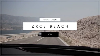 ZRCE BEACH 2015 Official Aftermovie