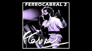 Ferrocabral 2 (Grabado en 1996) - Facundo Cabral