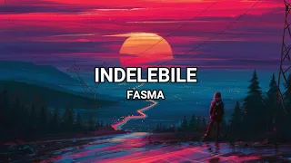 Indelebile - Fasma (Lyrics/Testo)