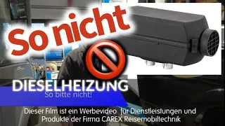 Dieselheizung so bitte nicht!