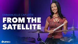 "From The Satellite" | Emmanuelle Caplette Drum Performance