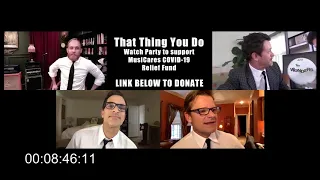 That Thing You Do Watch Party to Benefit MusiCares COVID-19 Relief Fund (FULL VERSION)