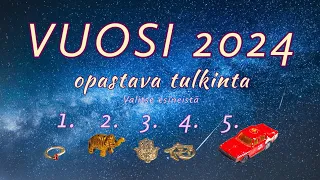 VUOSI 2024 🌍🌞⭐️ Opastava tulkinta ⭐️ Yleiskatsaus ja elämänalueet 🌈✨