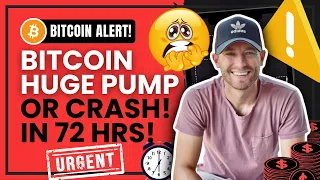 🚨 "ALERT!!" BITCOIN HUGE CRASH OR PUMP (IN 72 HOURS!!?) BITCOIN PRICE PREDICTION AND ANALYSIS.