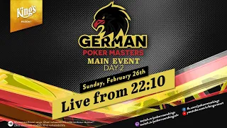 🇩🇪🏆 Tag 2 der €250 German Poker Masters, aus dem King's Resort 👑 - Kommentar Stefan Hachmeister