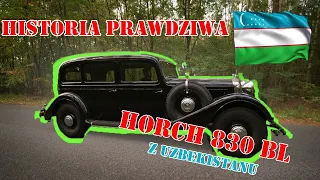 Horch 830BL z Uzbekistanu - historia prawdziwa