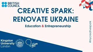 Creative Spark: Renovate Ukraine – форум креативної освіти, стартапів і студентського підприємництва
