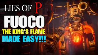 LIES OF P - Fuoco Boss Fight | Made Easy