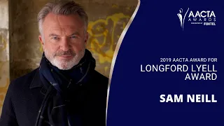 Sam Neill receives the Longford Lyell Award | 2019 AACTA Awards presented by Foxtel
