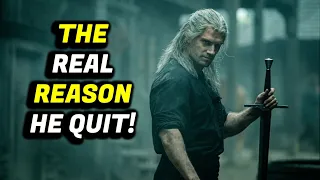 The REAL Reason Henry Cavill QUIT The Witcher! Netflix Screwed Up!
