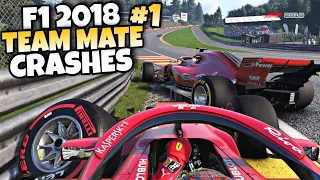 F1 2018 TEAM MATE CRASHES #1