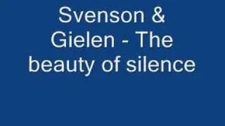 Svenson & Gielen - The beauty of silence