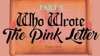 Game of Thrones/ASOIAF Theories | Mysteries, Myths and Motives | Who Wrote the Pink Letter | Part 2