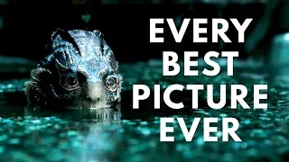 Every Best Picture Winner. Ever. (1927-2018 Oscars)