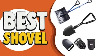 Best Shovel in 2021 – Top Picks and Reviews!