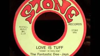 fantastic dee jays - love is tuff.wmv.1966