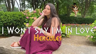 I Won't Say I'm In Love - Hercules (cover)