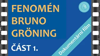 Fenomén Bruno Gröning – dokumentární film – ČÁST 1