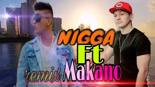 Nigga Flex Ft Makano-no te pedí de más 2019 -(Official Remix)