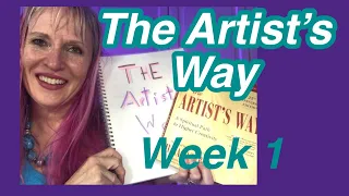 The Artist’s Way -How I’m Doing It-Week 1 Walkthrough