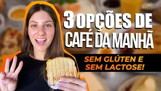 CAFÉ DA MANHÃ SEM GLÚTEN E SEM LACTOSE - 3  FORMAS DE SUBSTITUIR O PÃO FRANCÊS