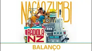 Balanço - Músicas do Radiola NZ - Nação Zumbi