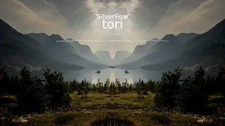 SilverFear - tori