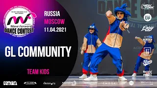 GL COMMUNITY | TEAM KIDS | MOVE FORWARD DANCE CONTEST 2021