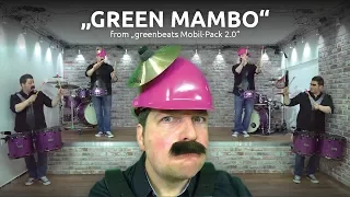 GREEN MAMBO (greenbeats Mobil-Pack 2.0)