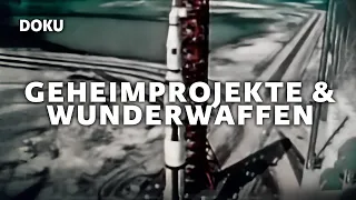 Geheimprojekte & Wunderwaffen (2. WELTKRIEG DOKUMENTATION über Geheimwaffen im Dritten Reich)